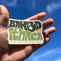 "Baked in Ithaca" Sticker