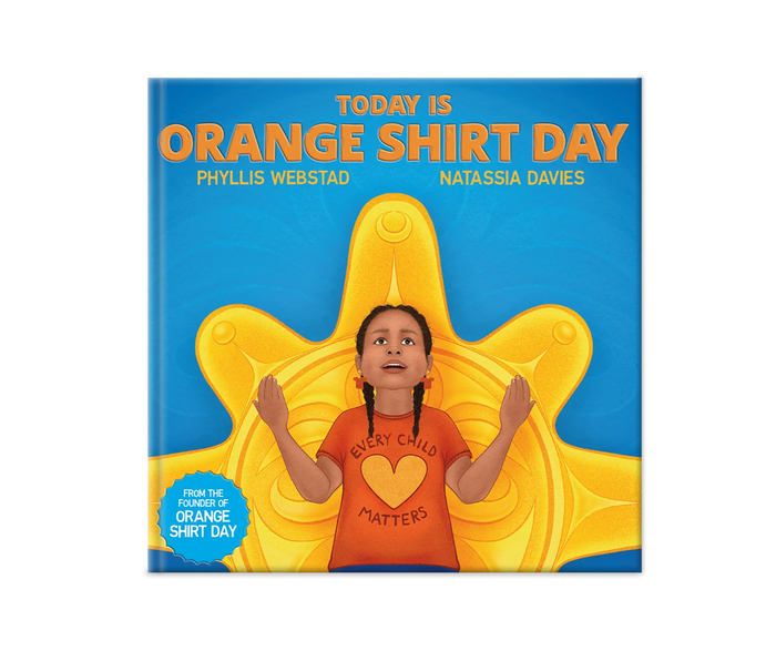 Book cover of 'Today is Orange Shirt Day' with a child wearing an orange shirt with a heart and text.