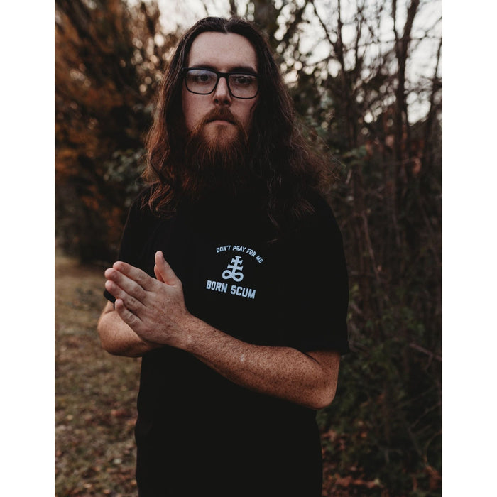 V.2 DON'T PRAY FOR ME T-SHIRT - Born Scum